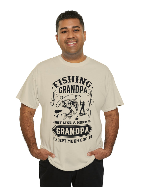 Fishing Grandpa. Just like a normal grandpa but much cooler. Unisex Heavy Cotton Tee