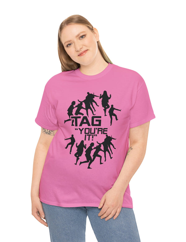 The game of Tag has never been funner! Unisex Heavy Cotton Tee