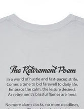 Retirement (Front and Back) with Retirement Poem - Unisex Heavy Cotton Tee