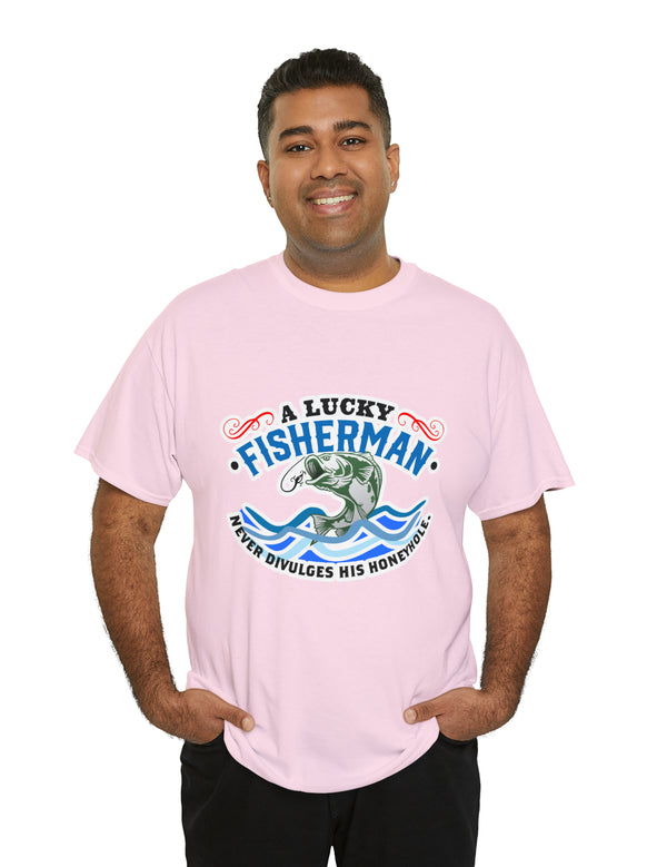 A lucky fisherman never... in a Unisex Heavy Cotton Tee