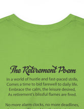 Retirement (Front and Back) with Retirement Poem - Unisex Heavy Cotton Tee