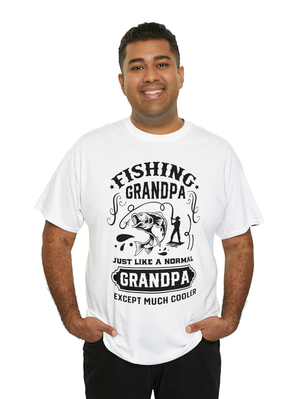 Fishing Grandpa. Just like a normal grandpa but much cooler. Unisex Heavy Cotton Tee