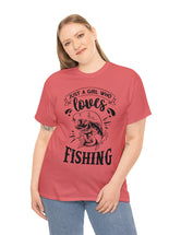 Just a Girl who loves Fishing! Unisex Heavy Cotton Tee