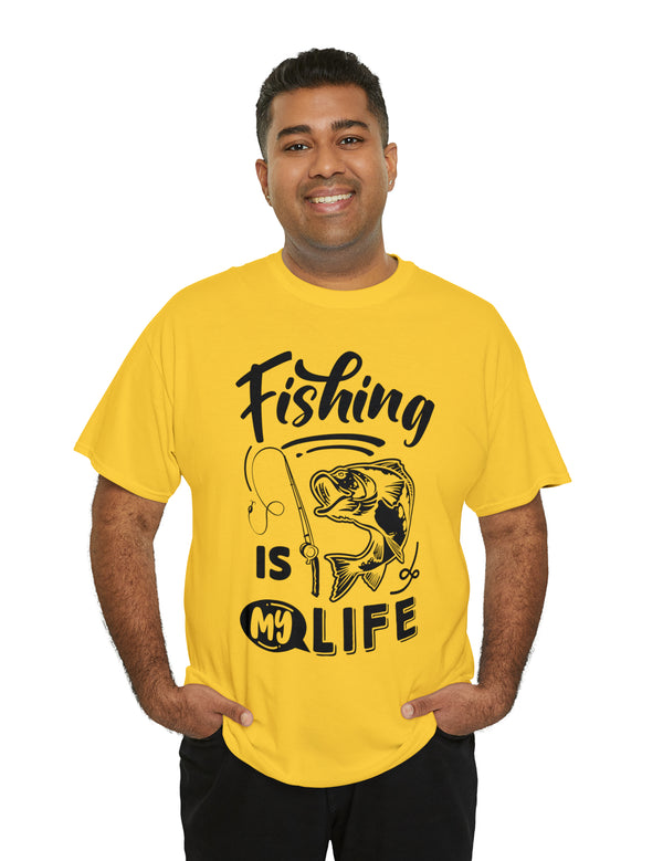 Fishing is my life! - In a Unisex Heavy Cotton Tee