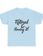 Retirement (Front and Back) with Retirement Poem - Unisex Heavy Cotton Tee