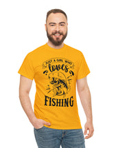 Just a Girl who loves Fishing! Unisex Heavy Cotton Tee