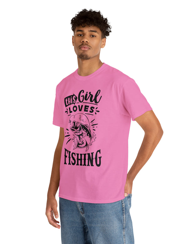 This Girl Loves Fishing! Unisex Heavy Cotton Tee