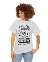 Fishing Grandpa. Just like a normal grandpa but much cooler. Unisex Heavy Cotton Tee