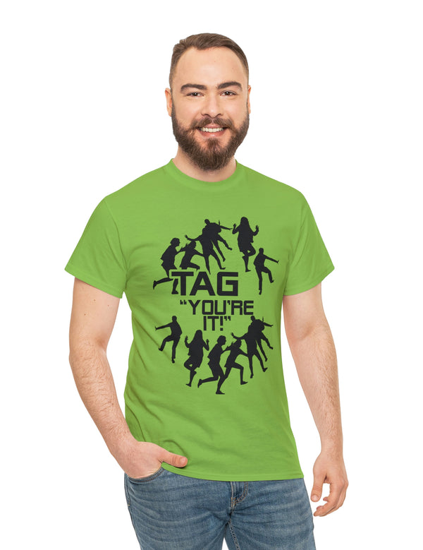 The game of Tag has never been funner! Unisex Heavy Cotton Tee