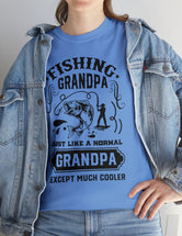 Fishing Grandpa. Just like a normal grandpa but much cooler. Unisex Heavy Cotton Tee