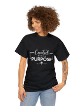 Created with a purpose. Unisex Heavy Cotton Tee