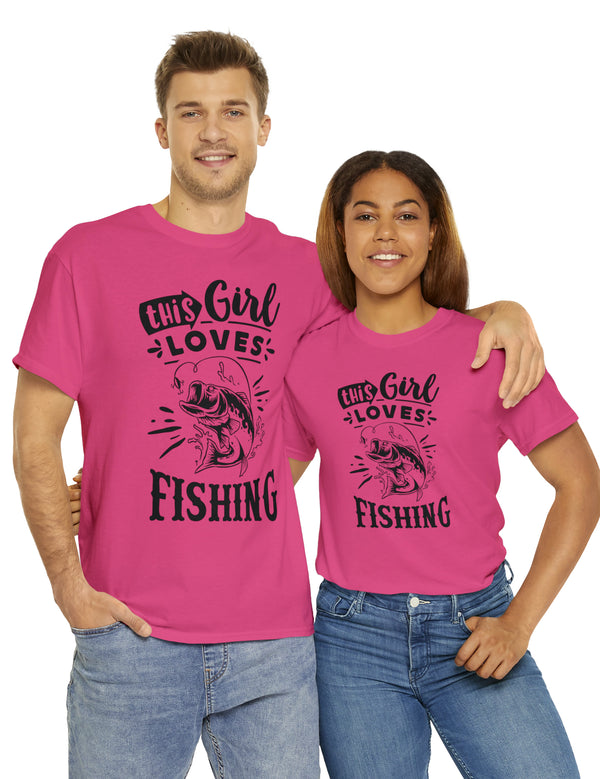 This Girl Loves Fishing! Unisex Heavy Cotton Tee