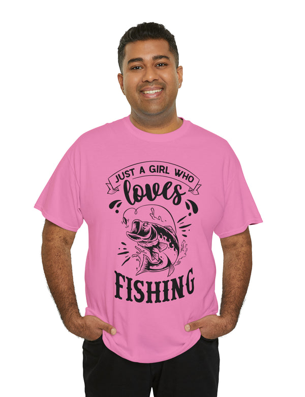 Just a Girl who loves Fishing! Unisex Heavy Cotton Tee