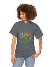 Flourish like the flowers - Psalm 103:15 - Unisex Heavy Cotton Tee